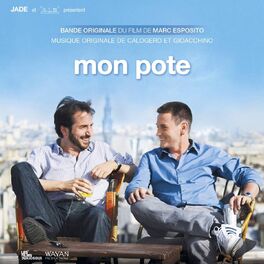Album cover of Mon Pote (Bande Originale Du Film De Marc Esposito)