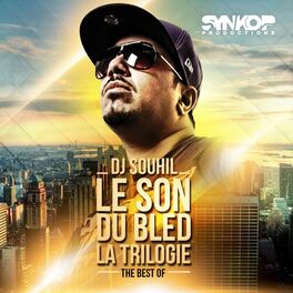 Album cover of Le son du bled la trilogie (The Best Of)