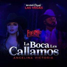 Album cover of La Boca Les Callamos (En Vivo Desde Las Vegas)