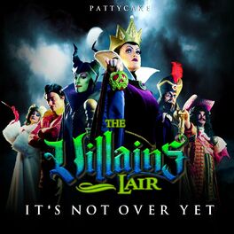 Album cover of It's Not over yet (The Villains Lair)