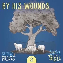Album picture of By His Wounds (Isaiah 53: 5-6)