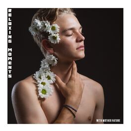 Album cover of Relaxing Moments with Mother Nature