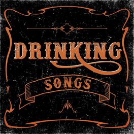 Album cover of Drinking Songs