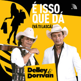 Album cover of É Isso Que Dá (Vá Ti Lascá)
