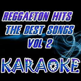 Album cover of Reggaeton Hits The Best Songs Vol 2