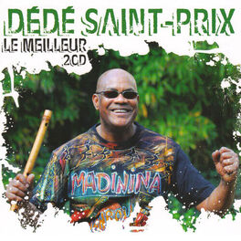 Album cover of Dédé Saint-Prix - Le meilleur