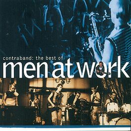 Album cover of The Best Of Men At Work: Contraband