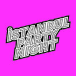 Album cover of Istanbul Party Night