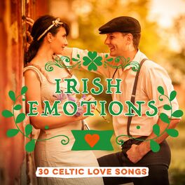 Album cover of Irish Emotions: 30 Celtic Love Songs