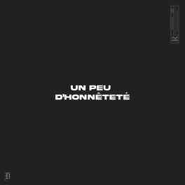 Album cover of UN PEU D'HONNÊTETÉ (feat. KRM Beatz)