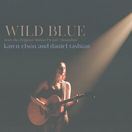 Album cover of Wild Blue (from the Original Motion Picture 'Moonshot')