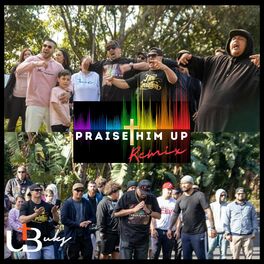 Album cover of Praise Him Up [Remix]