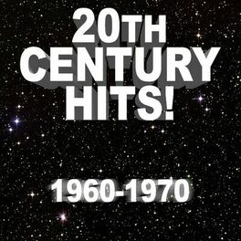 Album cover of 20th Century Hits! 1960 - 1970