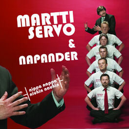 Martti Servo & Napander: album, låtar, spellistor | Lyssna i Deezer