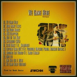 Album cover of We Came Here Mixtape