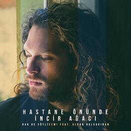 Album cover of Hastane Önünde İncir Ağacı
