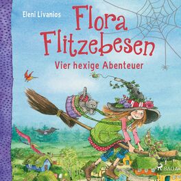 Album cover of Flora Flitzebesen – Vier hexige Abenteuer