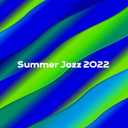 Album cover of Summer Jazz 2022