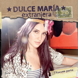 Album cover of Extranjera - Primera Parte