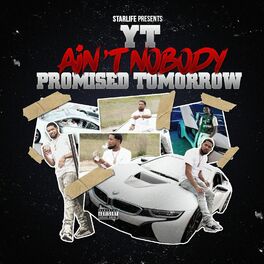 Album cover of Ain't Nobody Promised Tomorrow
