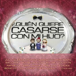 Album cover of Quién Quiere Casarse con Mi Hijo