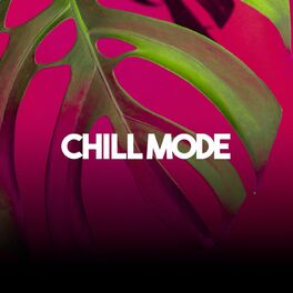 Album cover of chill mode