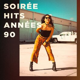 Album cover of Soirée hits années 90
