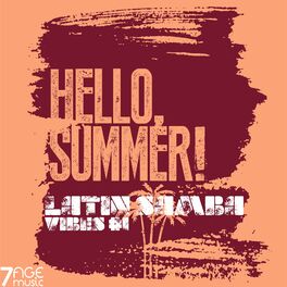 Album cover of Hello Summer, Latin Samba Vibes, Vol. 1