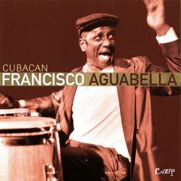 Francisco Aguabella: albums, songs, playlists | Listen on Deezer