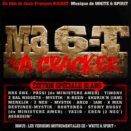 Album cover of Ma 6-T Va Crack-ER - Edition Spéciale 10 Ans