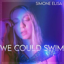 Album cover of We Could Swim