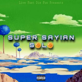 Album cover of Super Sayian Solo