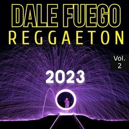Album cover of Dale Fuego Raggaeton 2023 Vol. 2