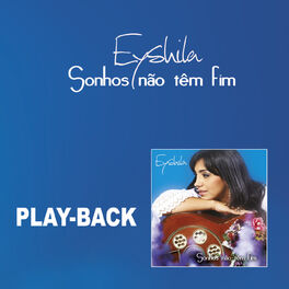 Album cover of Sonhos Não Têm Fim (Playback)