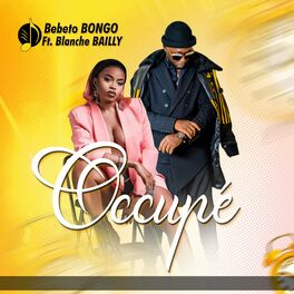 Album cover of Occupé (feat. Blanche Bailly)