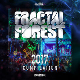 Album cover of 2017 Fractal Forest Compilation