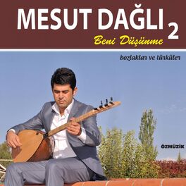 Album cover of Beni Düşünme 2 (Bozlaklar Ve Türküler)