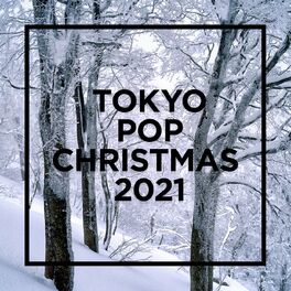 Album cover of TOKYO - POP CHRISTMAS 2021 -