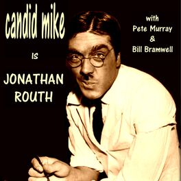 Album cover of Jonathan Routh is Candid Mike