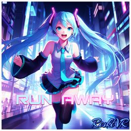 Album cover of Run Away (feat. Hatsune Miku) [Vocaloid Cover]