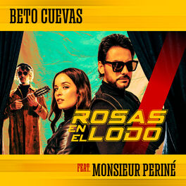 Album cover of Rosas En El Lodo (feat. Monsieur Periné)