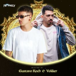 Album cover of Prophecy Select By: Gustavo Koch & Vokker #03
