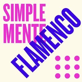 Album cover of Simplemente Flamenco