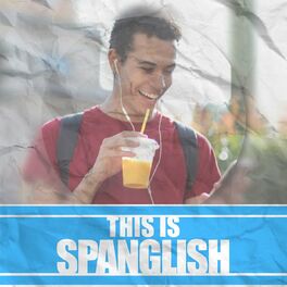 Album cover of This is Spanglish