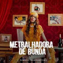 Album cover of Metralhadora de Bunda