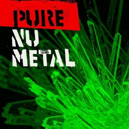 Album cover of Pure Nu Metal