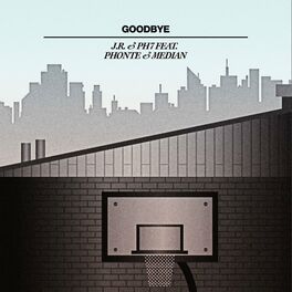 Album cover of Goodbye (feat Phonte & Median)