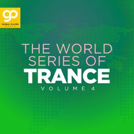 Album cover of The World Series of Trance, Vol. 4