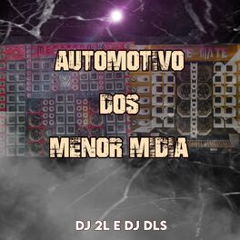 Album cover of AUTOMOTIVO DOS MENOR MÍDIA