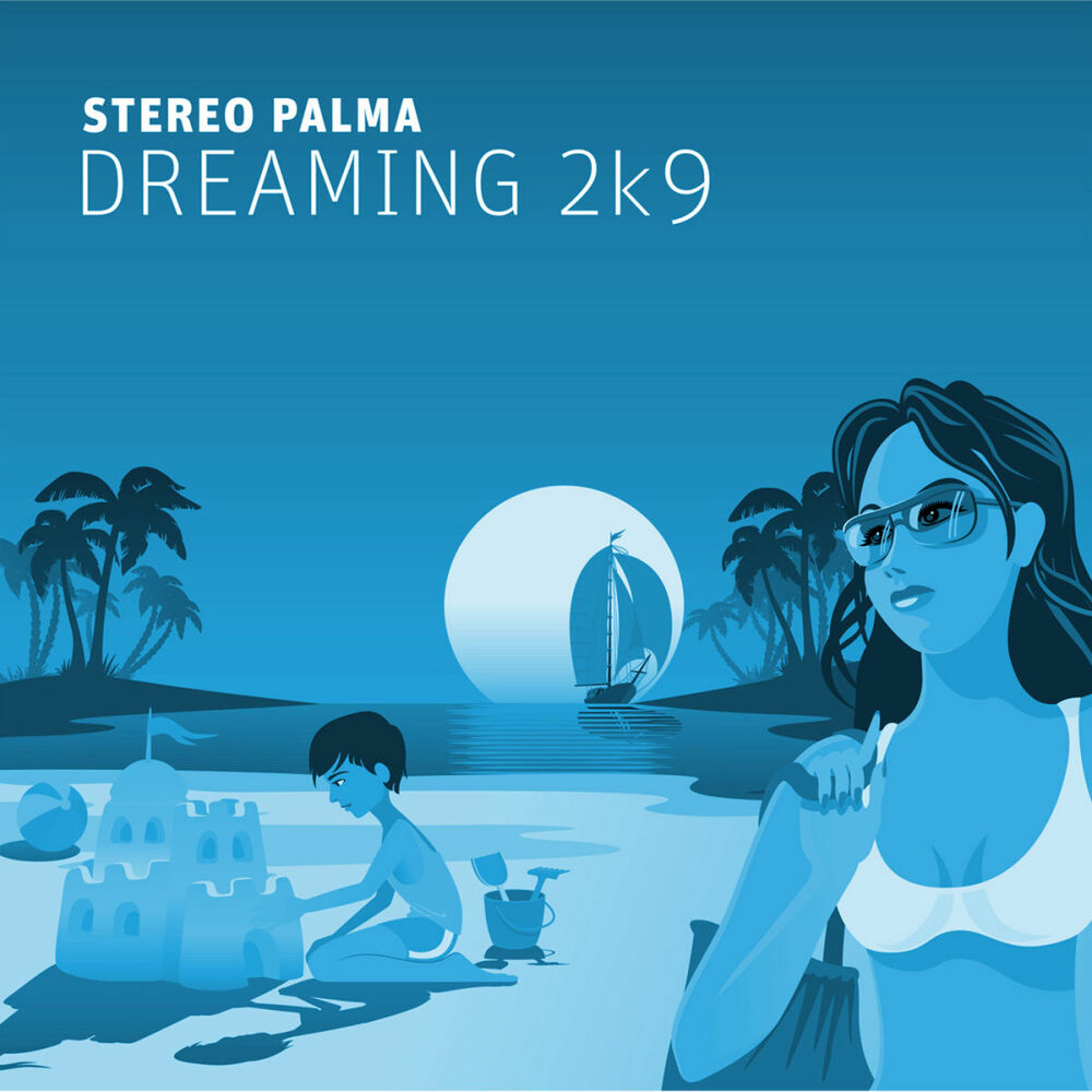 Мечтаю 2. Stereo Palma. Stereo Palma Dreaming (Dave Ramone Remix). Stereo Palma Dreaming (Dave Darell Remix).